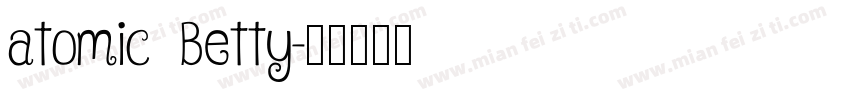 atomic Betty字体转换
